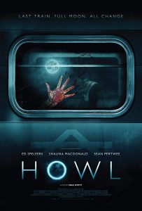 Howl (2015) ฮาวล์ คืนหอน ดูหนังออนไลน์ฟรีHD ดูหนังผีสยองขวัญ
