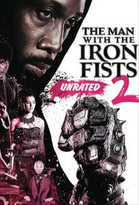 The Man With The Iron Fists 2 (2015) วีรบุรุษหมัดเหล็ก 2 ดูหนังออนไลน์พากย์ไทย