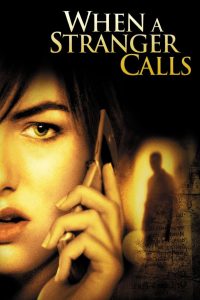 ดูหนังออนไลน์ฟรี When a Stranger Calls (2006) โทรมาฆ่า อย่าอยู่คนเดียว HD พากย์ไทย เต็มเรื่อง