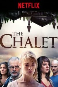 ดูซีรี่ย์ออนไลน์ฟรี Netflix Le Chalet (ชาเลต์สวรรค์ คืนวันสยอง) HD ซับไทย เต็มเรื่อง