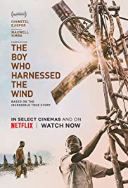 ดูหนังออนไลน์ The Boy Who Harnessed the Wind (2019) ชัยชนะของไอ้หนู HD พากย์ไทย เต็มเรื่อง มาสเตอร์ Netflix 4k