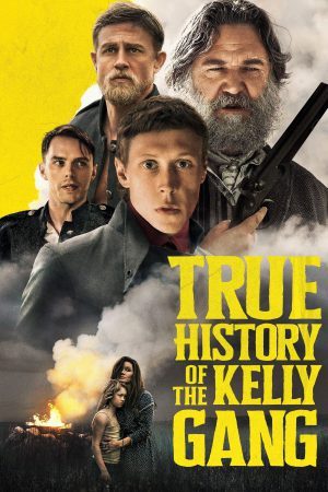 ดูหนังออนไลน์ HD True History of the Kelly Gang (2020) ประวัติศาสตร์ที่แท้จริงของแก๊งเคลลี่ เต็มเรื่อง ซับไทย