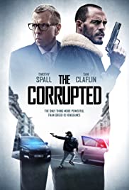 หนัง The Corrupted 2019 ผู้เสียหาย HD พากย์ไทยเต็มเรื่อง มาสเตอร์ ดูหนังฟรีออนไลน์