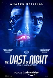 ดูหนังออนไลน์ The Vast of Night (2019) เดอะ แวสต์ ออฟ ไนต์ พากย์ไทย ซับไทยเต็มเรื่อง