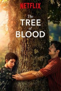ดูหนัง NETFLIX The Tree of Blood ต้นรักกิ่งร้าว ซับไทยเต็มเรื่อง