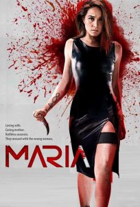 ดูหนัง Maria (2019) มาเรีย ผู้หญิงทวงแค้น HD ซับไทยเต็มเรื่อง