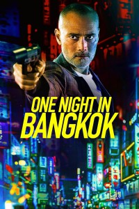ดูหนังฟรี One Night in Bangkok (2020) HD พากย์ไทยเต็มเรื่อง