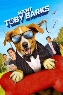 ดูหนังฟรีออนไลน์ Agent Toby Barks (Spy Dog) (2020) สปายด็อก คุณหมายอดสายลับ HD เต็มเรื่องพากย์ไทย มาสเตอร์