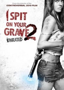 I Spit on Your Grave 2 (2013) เดนนรก...ต้องตาย 2 พากย์ไทยเต็มเรื่อง