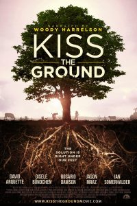 ดูหนังสารคดีออนไลน์ Kiss the Ground | Netflix 2020 จุมพิตแด่ผืนดิน ซับไทย พากย์ไทยเต็มเรื่อง HD