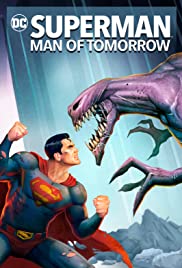 ดูหนังการ์ตูนแอนนิเมชั่น Superman Man of Tomorrow (2020) ซูเปอร์แมน บุรุษเหล็กแห่งอนาคต พากย์ไทยเต็มเรื่อง HD มาสเตอร์