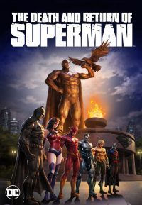 ดูหนังการ์ตูนออนไลน์ The Death and Return of Superman (2019) ความตายและการกลับมาของซูเปอร์แมน พากย์ไทยเต็มเรื่อง