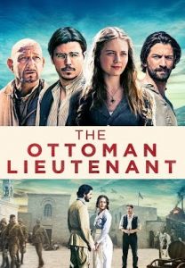 The Ottoman Lieutenant (2017) ออตโตมัน เส้นทางรัก แผ่นดินร้อน ซับไทย