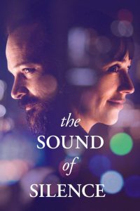 ดูหนังออนไลน์ The Sound of Silence (2019) เสียงแห่งความเงียบงัน พากย์ไทยเต็มเรื่อง