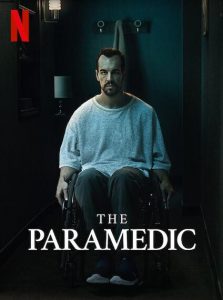 The Paramedic หนังใหม่ Netflix ฟรี
