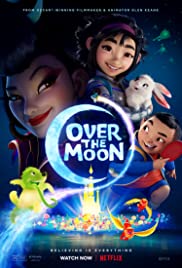 Over the Moon (2020) เนรมิตฝันสู่จันทรา | Netflix เต็มเรื่องพากย์ไทย