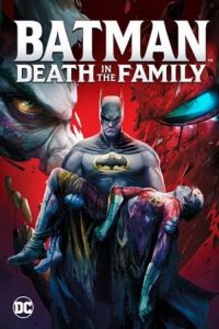 ดูหนัง Batman: Death in the Family (2020) พากย์ไทยเต็มเรื่อง