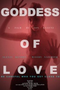 ดูหนังออนไลน์ Goddess of Love (2015) แรงรักอันตราย พากย์ไทยเต็มเรื่อง HD มาสเตอร์