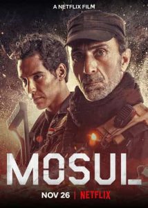 ดูหนังออนไลน์ฟรี Mosul (2020) โมซูล HD พากย์ไทย ซับไทย หนังใหม่ล่าสุด Netflix หนังเข้าใหม่ 2020