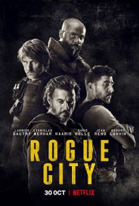 ดูหนังใหม่ Rogue City | Netflix (2020) เมืองโหด เต็มเรื่องพากย์ไทย