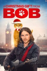 ดูหนัง A Christmas Gift from Bob (2020) ของขวัญจากบ๊อบ HD มาสเตอร์