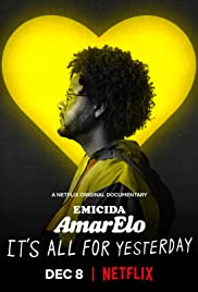 ดูหนังใหม่แนะนำ Netflix Emicida AmarElo It All for Yesterday 2020 ซับไทย พากย์ไทย เต็มเรื่อง