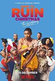 ดูซีรี่ย์ออนไลน์ How to Ruin Christmas The Wedding 2020 ซับไทย | Netflix ดูซีรี่ย์ฝรั่ง