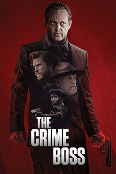 The Crime Boss 2020 บอสแห่งอาชญากรรม HD มาสเตอร์เต็มเรื่อง