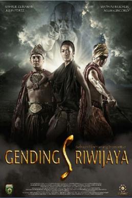 ดูหนังออนไลน์ The Robbers Gending Sriwijaya 2013 ผู้สืบบัลลังก์ HD พากย์ไทย หนังแอคชั่น ดราม่า