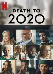 Death to 2020 (2020) ลาทีปี 2020 Netflix ซับไทย พากย์ไทยเต็มเรื่อง