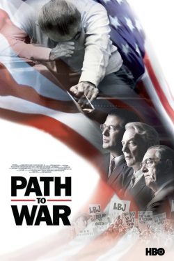 ดูหนัง Path to War 2002 เส้นทางสู่สงคราม บรรยายไทย
