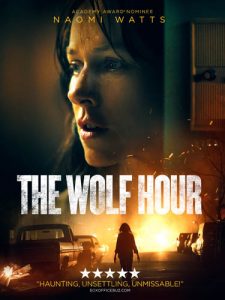 The Wolf Hour (2019) วิกาลสยอง HD มาสเตอร์