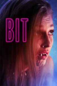 Bit (2019) บิต พากย์ไทยเต็มเรื่อง HD ดูหนังแวมไพร์ ดูหนังฟรี