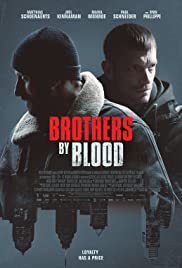 Brothers By Blood (2021) เลือดข้นคนโฉด พากย์ไทยเต็มเรื่อง ดูหนังใหม่