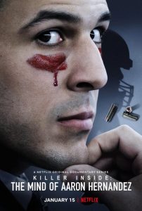 ดูซีรี่ย์ออนไลน์ Killer Inside: The Mind of Aaron Hernandez (2020) ฆาตกรแฝง: เจาะจิตแอรอน เฮอร์นันเดซ