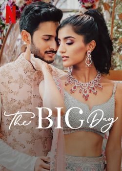 The Big Day (2021) อลังการงานแต่ง