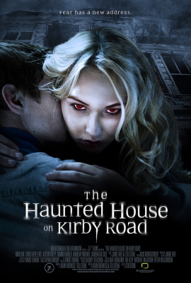 The Haunted House on Kirby Road 2016 บ้านผีสิง บนถนนเคอร์บี้