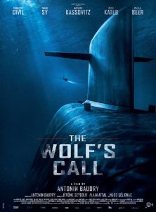 The Wolf's Call (2019) ยุทธการฝ่าวิกฤติมหันตภัยใต้น้ำ ดูหนังฟรี
