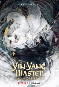 The Yin-Yang Master: Dream Of Eternity (2020) หยิน หยาง ศึกมหาเวทสะท้านพิภพ: สู่ฝันอมตะ | Netflix