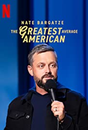 Nate Bargatze: The Greatest Average American (2021) เนต บาร์กัตซี: ปุถุชนอเมริกันผู้ยิ่งใหญ่ที่สุด Netflix