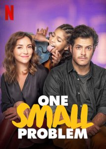 ดูหนังใหม่ One Small Problem (2021) ปัญหาจิ๊บๆ | Netflix เต็มเรื่อง
