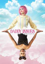 ดูหนังฝรั่ง Daddy Issues (2018) ซับไทย เต็มเรื่อง หนังโรแมนติก