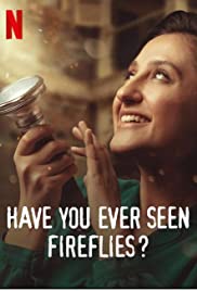 Have You Ever Seen Fireflies? (2021) ความลับของหิ่งห้อย | Netflix