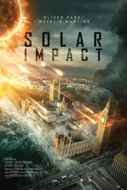 ดูหนังไซไฟ Solar Impact (2019) ซอมบี้สุริยะ พากย์ไทยเต็มเรื่อง