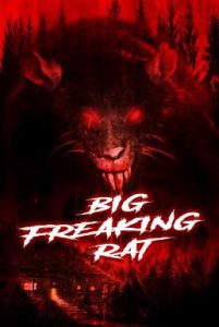 Big Freaking Rat (2020) พากย์ไทยเต็มเรื่อง ดูหนังออนไลน์ ดูหนังฟรี