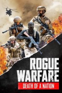 ดูหนังแอคชั่น Rogue Warfare 3 Death of a Nation (2020) เต็มเรื่อง