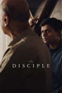 The Disciple (2020) ศิษย์เอก