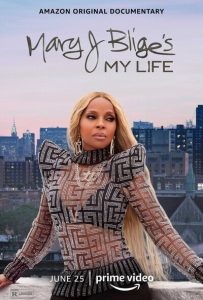 ดูสารคดี Mary J Blige’s My Life (2021)