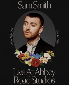 Sam Smith Love Goes Live At Abbey Road Studios 2020 แซม สมิธ แสดงสดจากแอ็บบี้ โร้ด สตูดิโอส์
