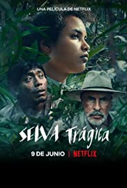 Tragic Jungle 2020 ป่าวิปโยค เต็มเรื่อง ดูหนังใหม่ Netflix